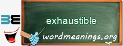 WordMeaning blackboard for exhaustible